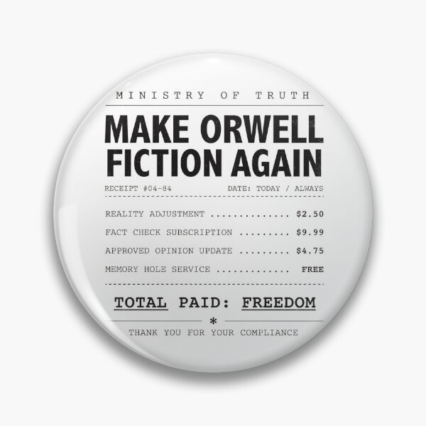 Item preview, Make Orwell Fiction Again Ministry of Truth Receipt | Funny Dystopian Satire Graphic designed and sold by ArcticFoxStudio.