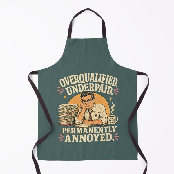 Item preview, Overqualified Underpaid Work Humor Shirt designed and sold by Passionread.
