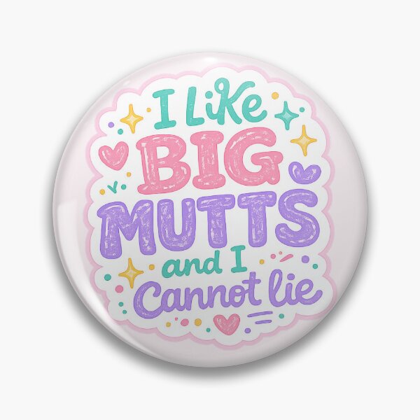 Item preview, I Like Big Mutts and I Cannot Lie designed and sold by ekaterinak0423.