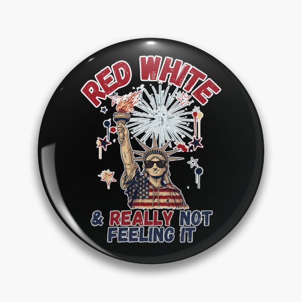Item preview, Red White & Really Not Feeling It designed and sold by Naitsebas.