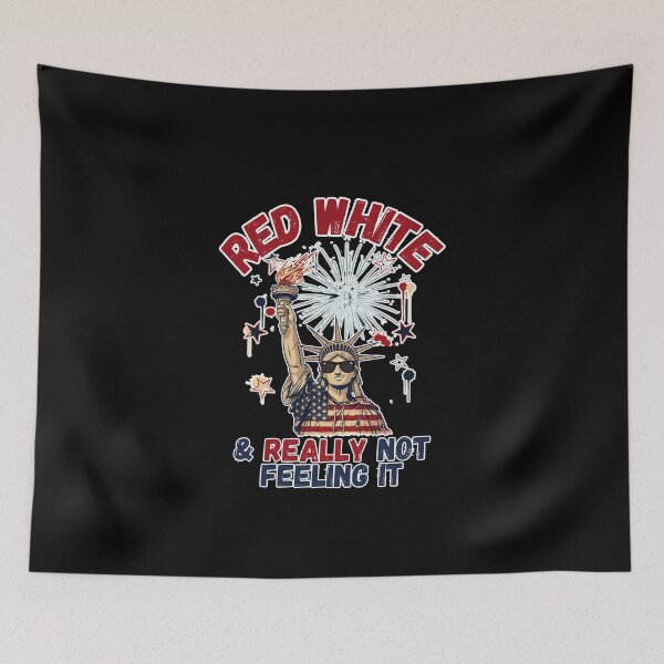 Item preview, Red White & Really Not Feeling It designed and sold by Naitsebas.