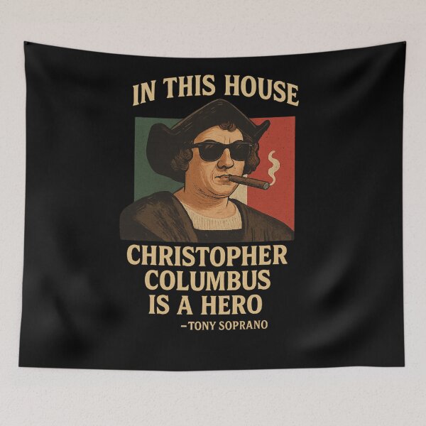 Item preview, Christopher Columbus Tony Soprano quote print designed and sold by RockyLambda.