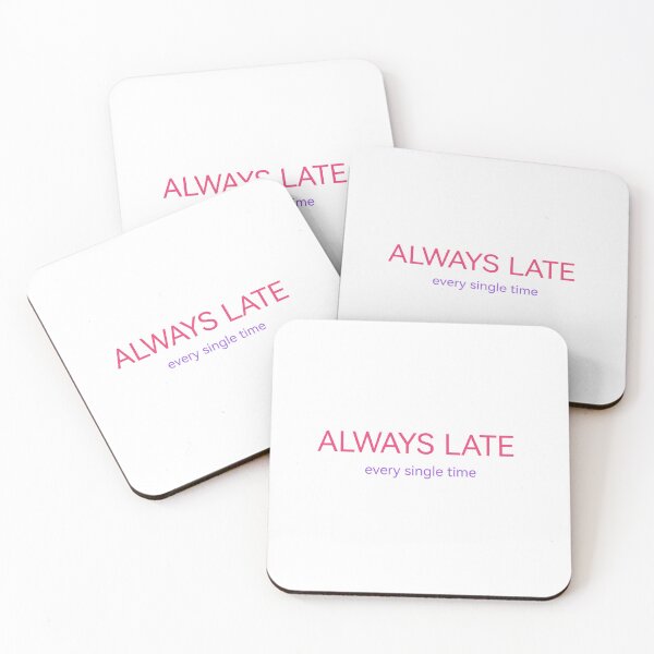 Item preview, always late  designed and sold by Kasia1987t.