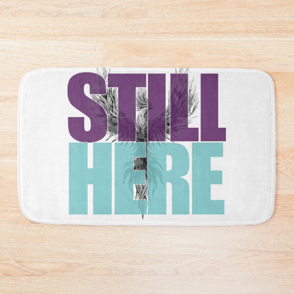 Item preview, STILL HERE designed and sold by DRJ21.