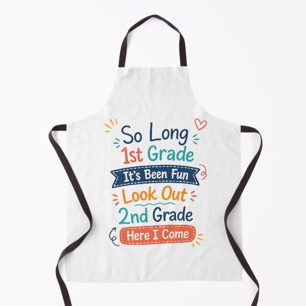 Item preview, So Long 1st Grade It's Been Fun Look Out 2nd Grade Here I Come designed and sold by anaotradnova.