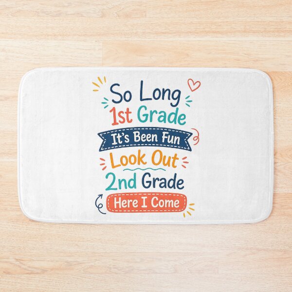 Item preview, So Long 1st Grade It's Been Fun Look Out 2nd Grade Here I Come designed and sold by anaotradnova.