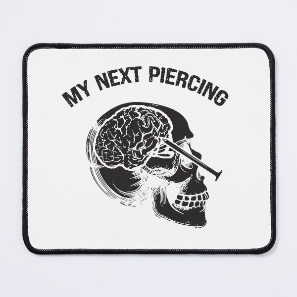 Item preview, My Next Piercing Brain Nail Funny Dark Humor Design designed and sold by FlatInkStudio.