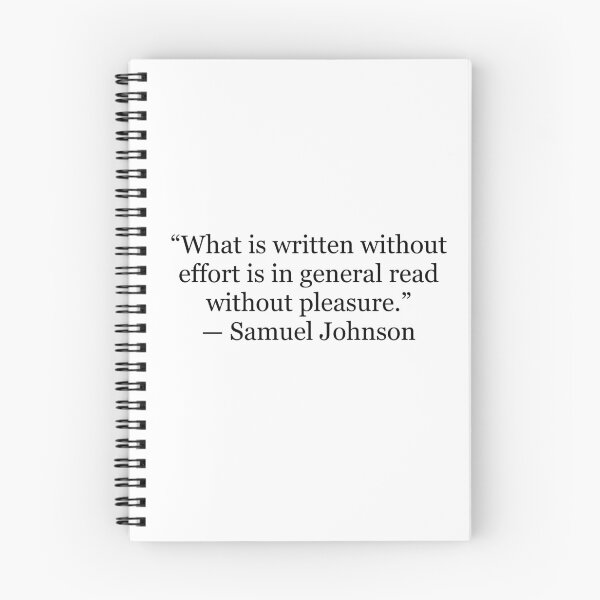 Item preview, What Is Written Without Effort Is Read Without Pleasure | Samuel Johnson Quote designed and sold by The Prose Atelier.