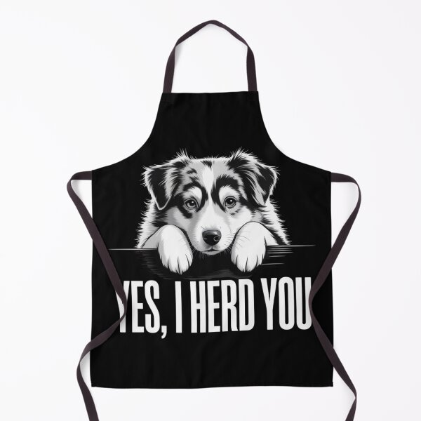 Item preview, Yes I Herd You Australian Shepherd Dog Owners Men Women designed and sold by Dabbing Turtle Designs.