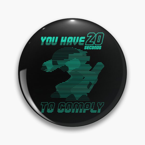 Item preview, 20 Seconds to Comply designed and sold by sachpica.