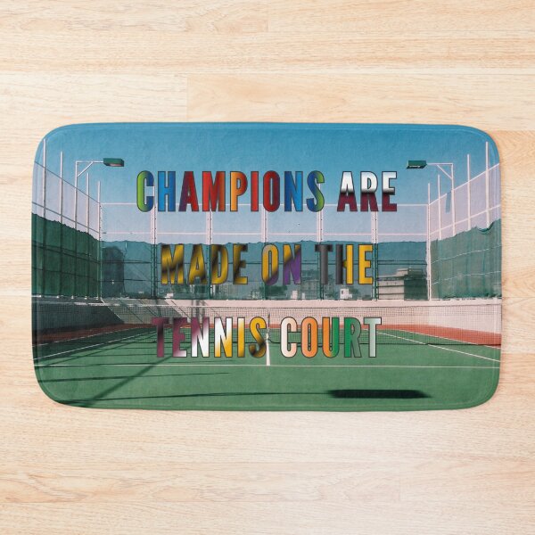 Item preview, Champions are Made on the Tennis Court #2 designed and sold by Holy JM Designs.