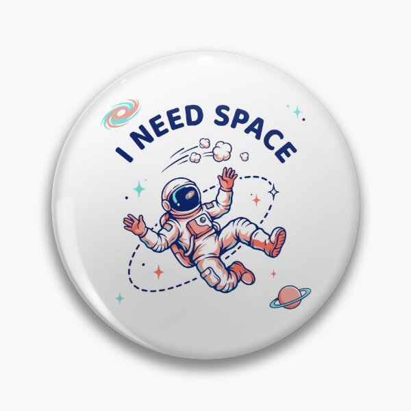 Item preview, I Need Space designed and sold by Peter Stawicki.