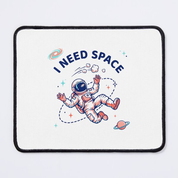 Item preview, I Need Space designed and sold by Peter Stawicki.