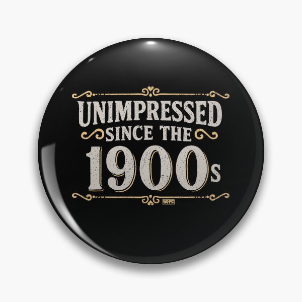Item preview, Unimpressed since the 1900s designed and sold by World Domination For Cats ®.