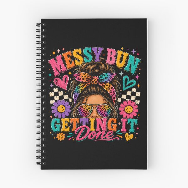 Item preview, Messy Bun Getting It Done designed and sold by INKRebelGraphic.