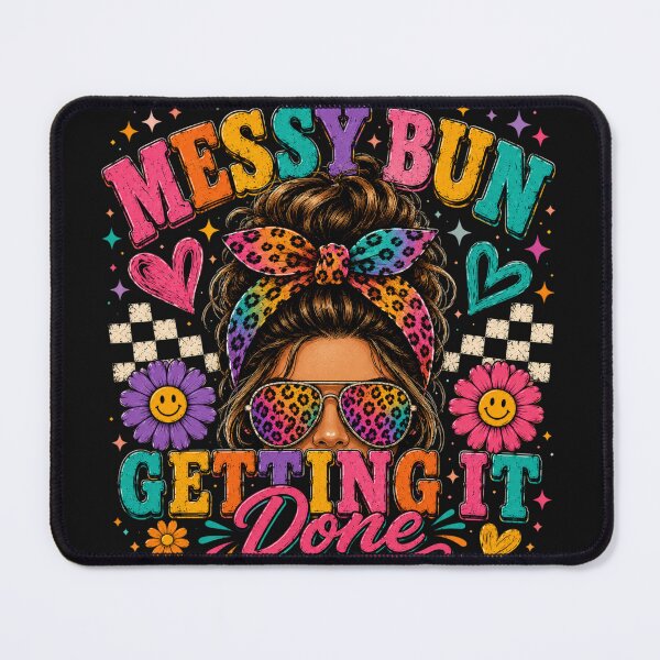 Item preview, Messy Bun Getting It Done designed and sold by INKRebelGraphic.
