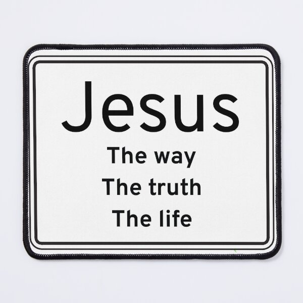Item preview, Jesus, The way, The truth, The life Gifts for Christians designed and sold by Kuzmier.