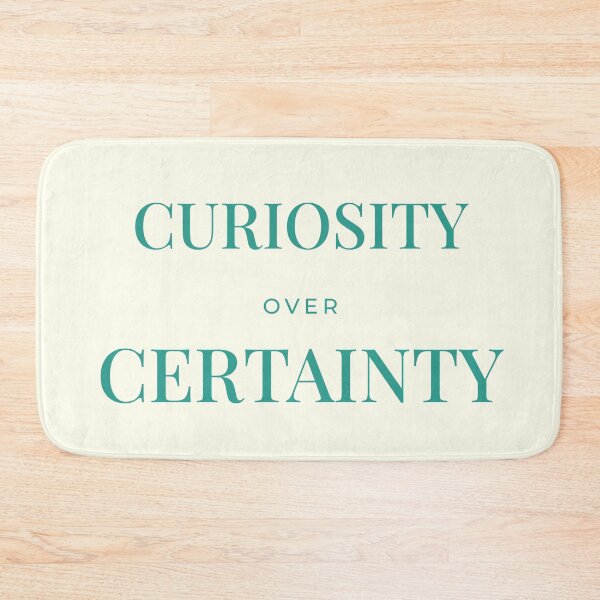 Item preview, Curiosity Over Certainty – Minimalist Inspirational Typography Design designed and sold by QCena.