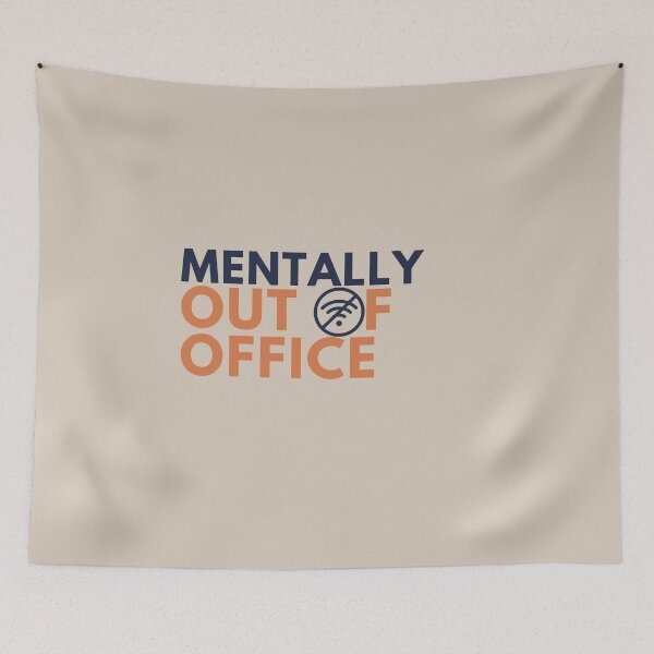 Item preview, Mentally Out of Office – Funny Burnout & Introvert designed and sold by No Excuses Supply.