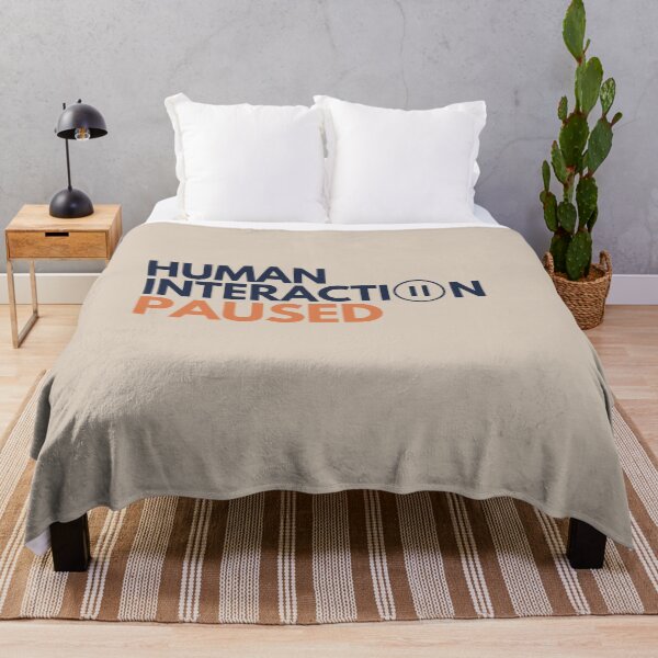 Item preview, Human Interaction Paused – Funny Introvert designed and sold by No Excuses Supply.