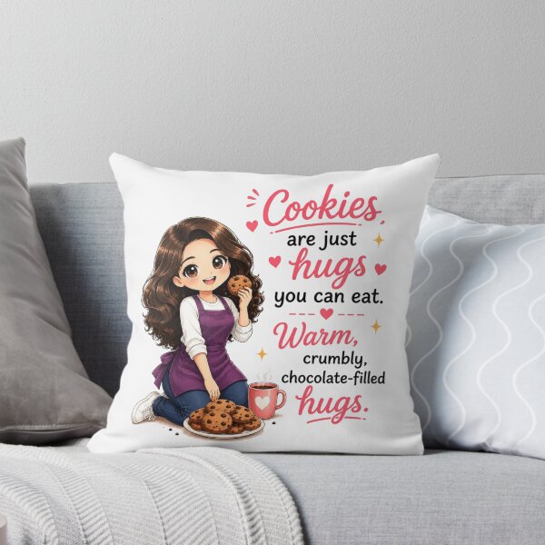 Item preview, Cookies Are Just Hugs You Can Eat (Warm, Crumbly, Chocolate-Filled Hugs) designed and sold by thecookiegallery.