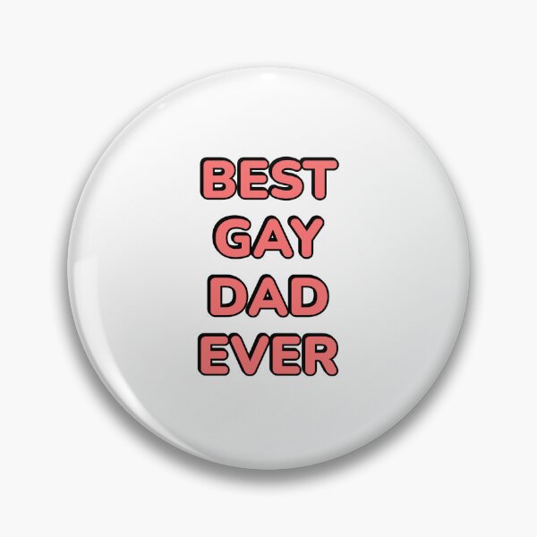 Item preview, Best Gay Dad Ever  LGBT Pride Month designed and sold by Inspirationmotivation.