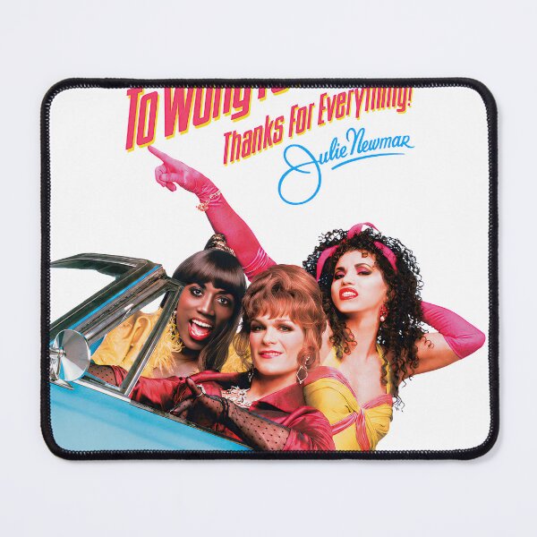 Item preview, to wong foo thanks for everything julie newmar designed and sold by Kevin Chaves.