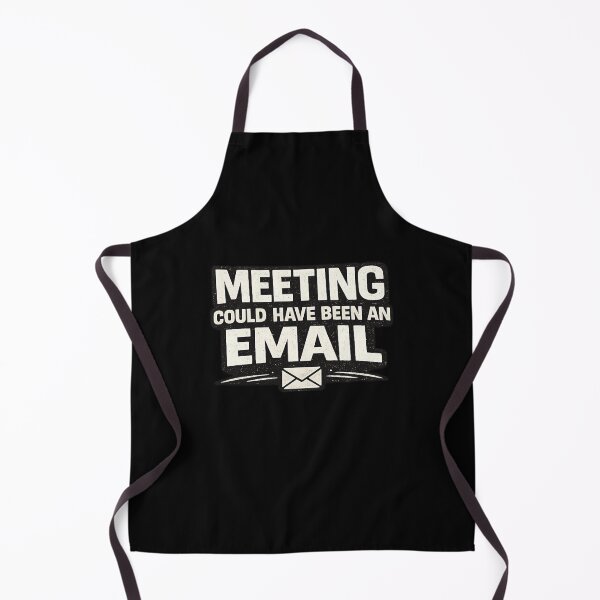 Item preview, Meeting Could Have Been An Email – Funny Office Humor T-Shirt Design designed and sold by rigelcreation.