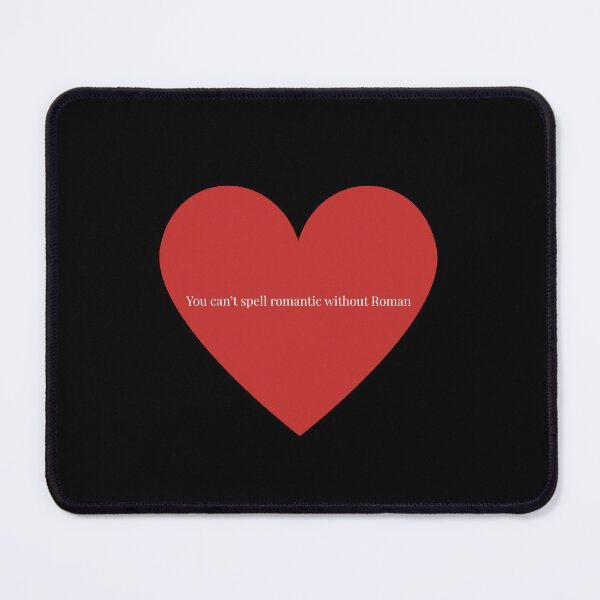 Item preview, You can't spell romantic without Roman! designed and sold by Ancient Epics.