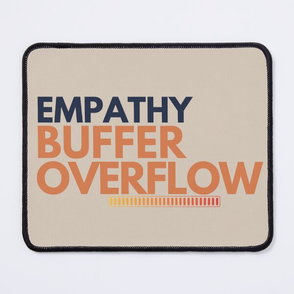 Item preview, Empathy Buffer Overflow – Funny Introvert & Burnout designed and sold by No Excuses Supply.