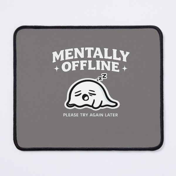 Item preview, Mentally Offline Ghost Mode designed and sold by raymerg85.