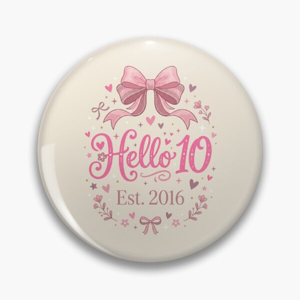 Item preview, Hello Ten Est 2016 Coquette Bow 10th Birthday Girl 1 designed and sold by ChinkyCat Official.