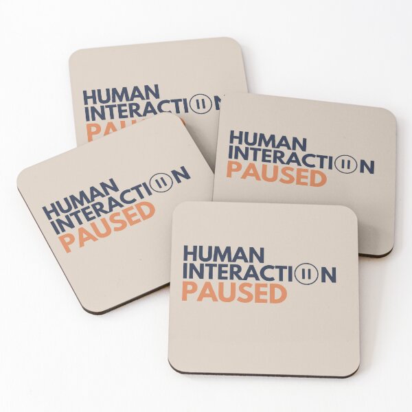 Item preview, Human Interaction Paused – Funny Introvert designed and sold by No Excuses Supply.