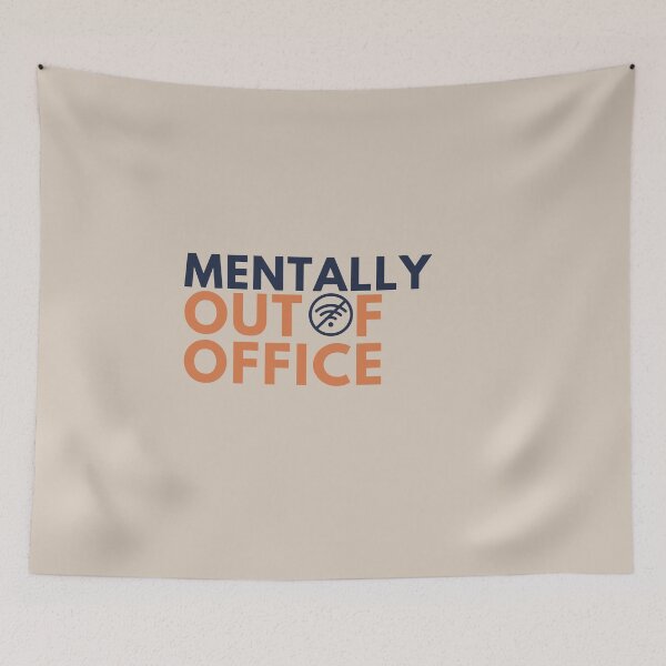 Item preview, Mentally Out of Office – Funny Burnout & Introvert designed and sold by No Excuses Supply.