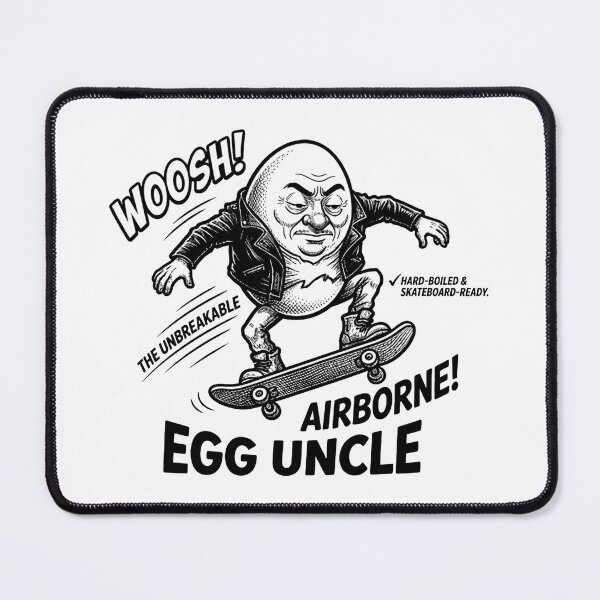 Item preview, The Unbreakable Egg Uncle: There’s Nothing I Can’t Do! designed and sold by Surreal Characters & Cute Pups.
