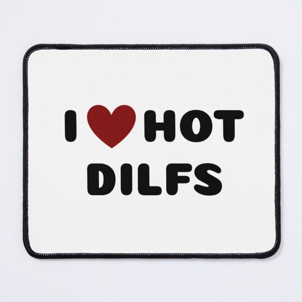 Item preview, I LOVE HOT DILFS designed and sold by Ravokee.