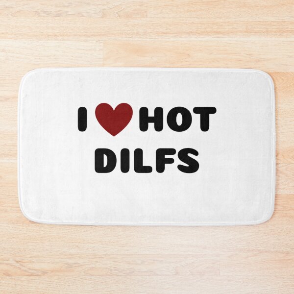 Item preview, I LOVE HOT DILFS designed and sold by Ravokee.