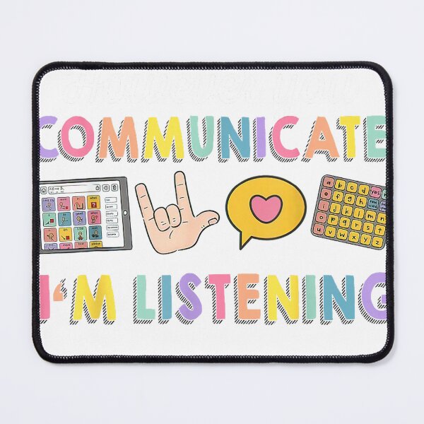 Item preview, However You Communicate I'm Listening, Speech Therapist Tees T-Shirt designed and sold by Ascendly.
