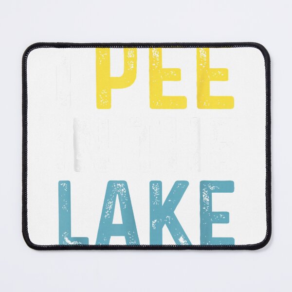 Item preview, I Pee in The Lake Funny Summer Vacation T-Shirt designed and sold by rawr00.