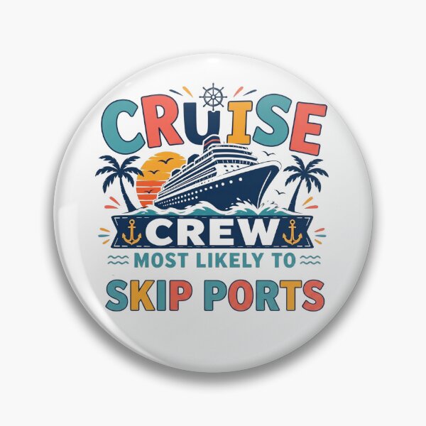Item preview, Most Likely to Skip Ports – Funny Matching Family Cruise Crew Cruise Squad Vacation  designed and sold by Winarrts.