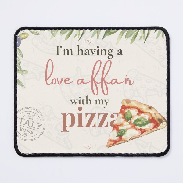 Item preview, I'm having a Love Affair with my Pizza / Eat, Pray, Love quote designed and sold by Cherry&Co..