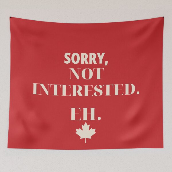 Item preview, Sorry Not Interested Eh Vintage Canada Maple Tee designed and sold by LoudSection.