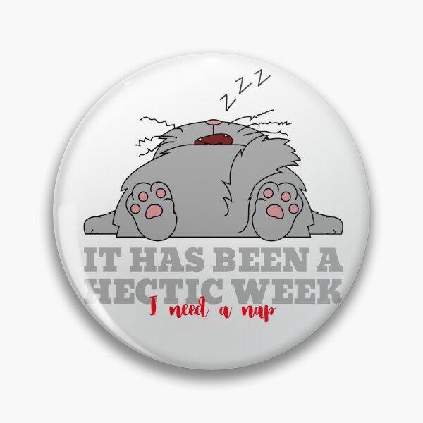 Item preview, It Has Been a Hectic Week designed and sold by Giddy Bear Gifts.