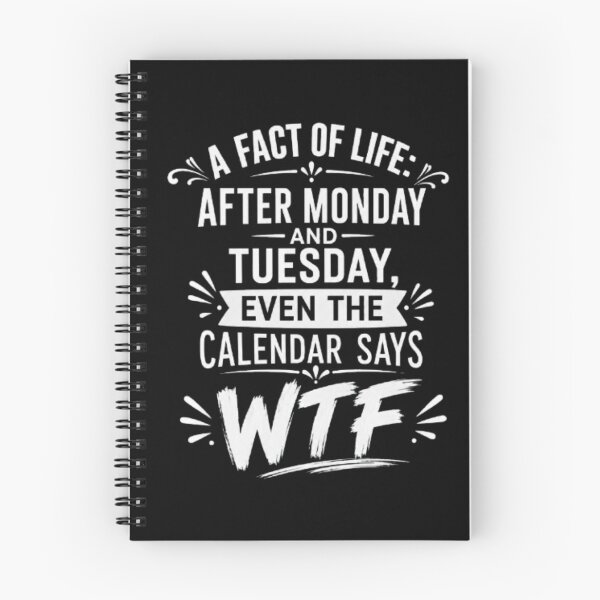 Item preview,  After Tuesday Even The Calendar Says WTF Shirt, Funny Work Humor Shirt, Sarcastic Gift, Dark Humor Tee, Office Humor Shirt designed and sold by LumeLush.
