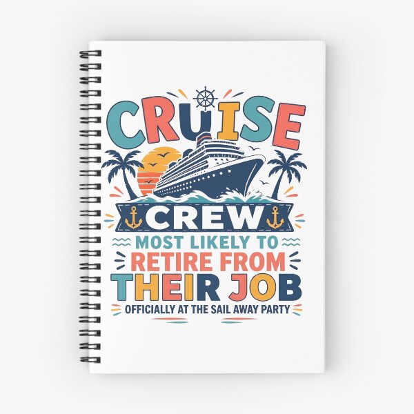 Item preview, Most Likely to Retire From Their Job at the Sail Away Party – Funny Cruise Retirement Matching Cruise Squad  designed and sold by Winarrts.