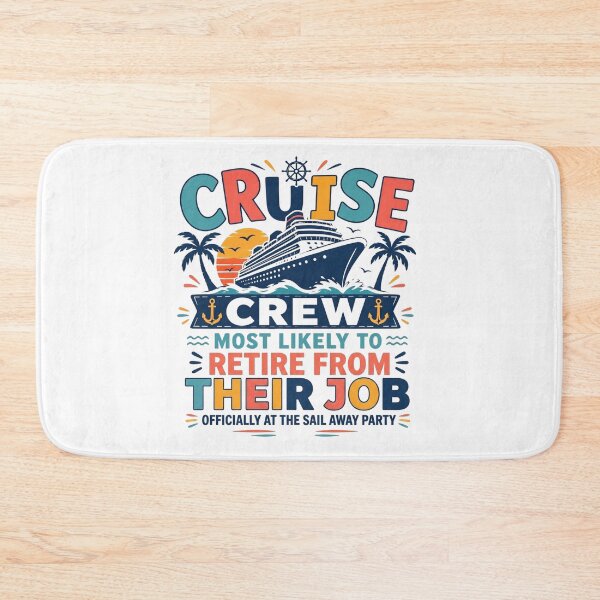 Item preview, Most Likely to Retire From Their Job at the Sail Away Party – Funny Cruise Retirement Matching Cruise Squad  designed and sold by Winarrts.