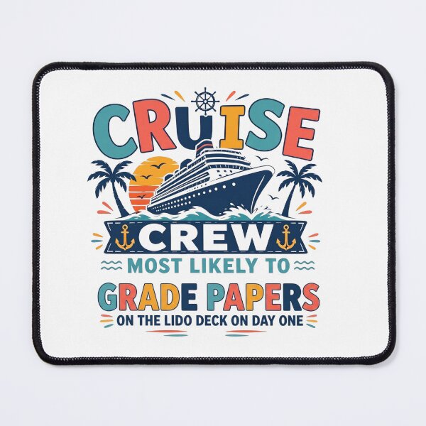 Item preview, Most Likely to Grade Papers on the Lido Deck on Day One – Funny Teacher Cruise Crew Matching Teacher Vacation  designed and sold by Winarrts.