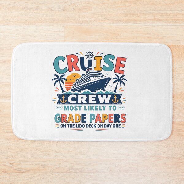 Item preview, Most Likely to Grade Papers on the Lido Deck on Day One – Funny Teacher Cruise Crew Matching Teacher Vacation  designed and sold by Winarrts.