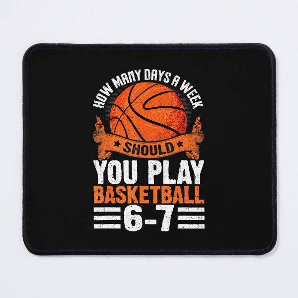 Item preview, Basketball Practice 67 Days a Week Funny Player designed and sold by allistermariam.