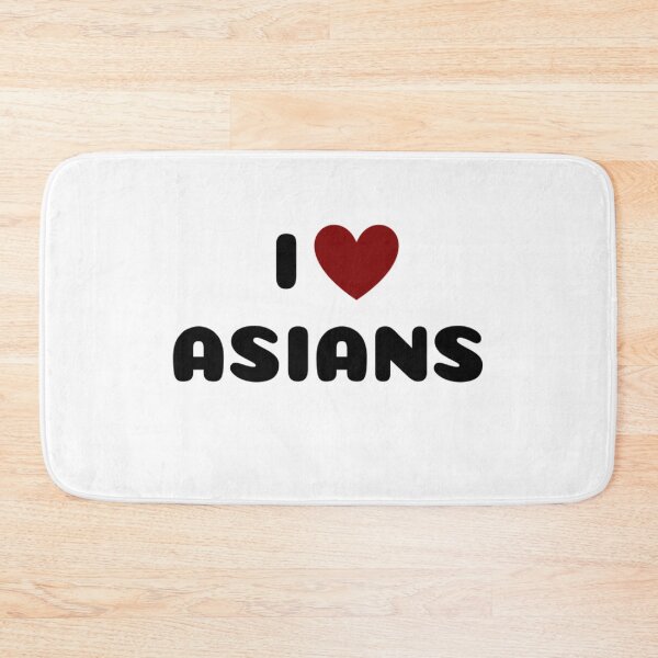 Item preview, I LOVE ASIANS designed and sold by Ravokee.